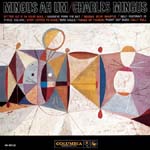 "Mingus Ah Um," by Charles Mingus