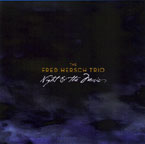 "Night & the Music," by Fred Hersch Trio