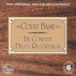 "The Complete Decca Recordings," by Count Basie