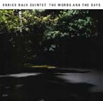 "The Words and the Days," by Enrico Rava Quintet