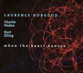 "When the Heart Dances," by Laurence Hobgood