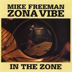 "In the Zone," by Mike Freeman Zona Vibe