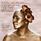"Eleanora Fagan: To Billie with Love," by Dee Dee Bridgewater