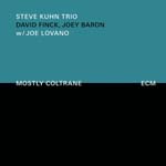 "Mostly Coltrane," by Steve Kuhn Trio