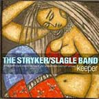 "Keeper," by The Stryker/Slagle Band