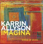 "Imagina: Songs of Brasil," by Karrin Allyson